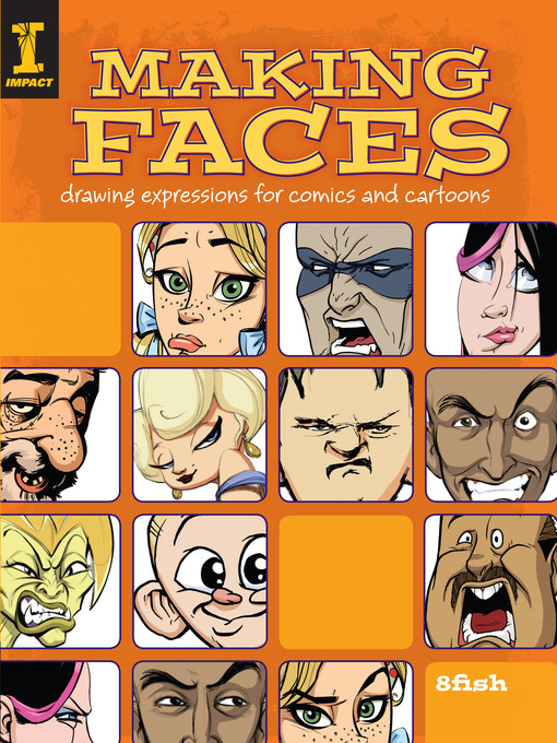 Title details for Making Faces by 8fish - Available